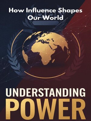 cover image of Understanding Power